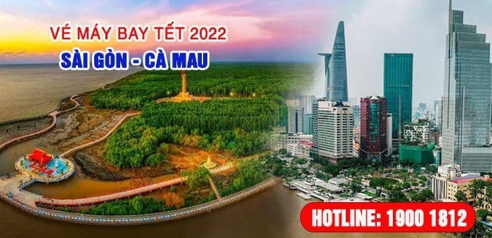 Vé máy bay Tết Sài Gòn Cà Mau 2022