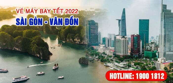 Vé máy bay Tết Sài Gòn Vân Đồn 2022