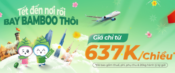 Ưu đãi mua vé máy bay Tết 2026 Bamboo Airways