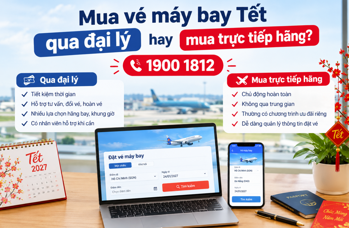 Mua vé máy bay Tết qua đại lý hay mua trực tiếp hãng
